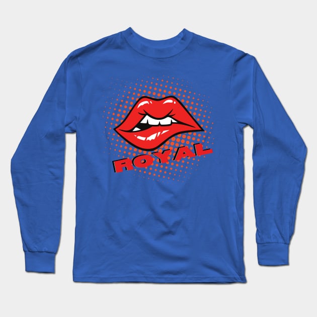 Royal Sexy Lips Pop Color Long Sleeve T-Shirt by GypsyBluegrassDesigns